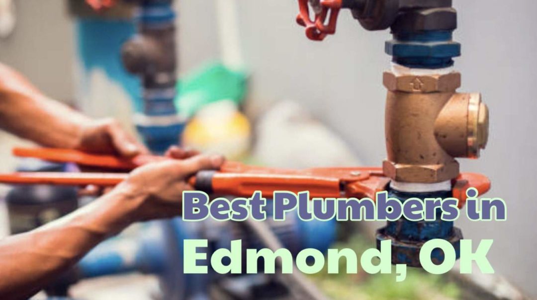 Best Plumbers in Edmond, OK