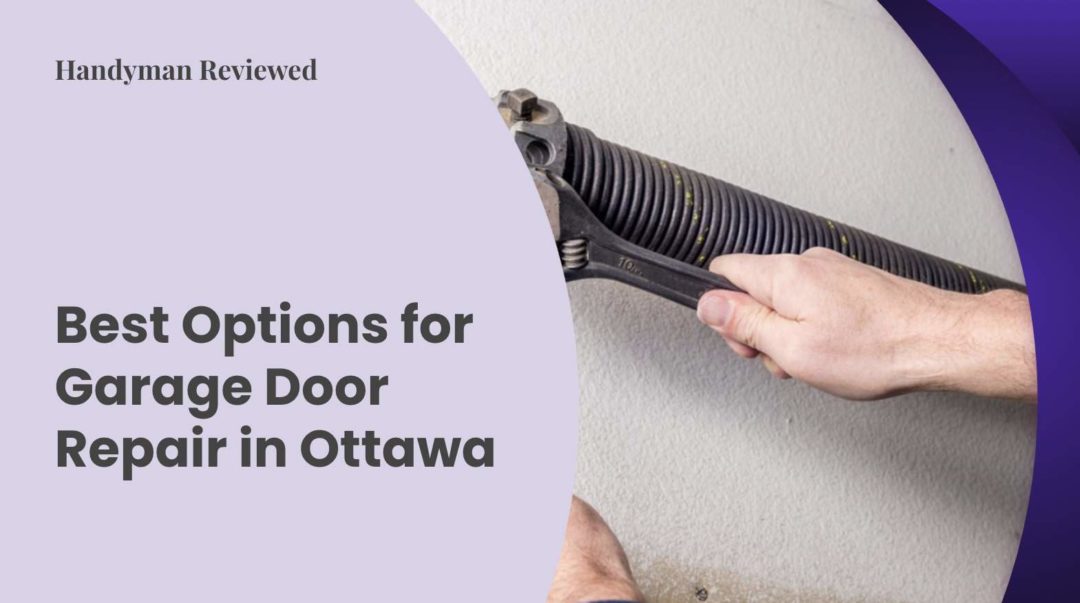 Best Garage Door Repair in Ottawa