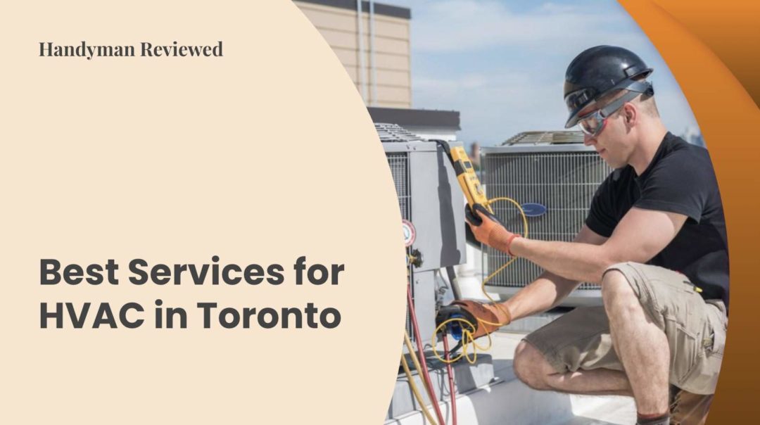 Best HVAC Services in Toronto