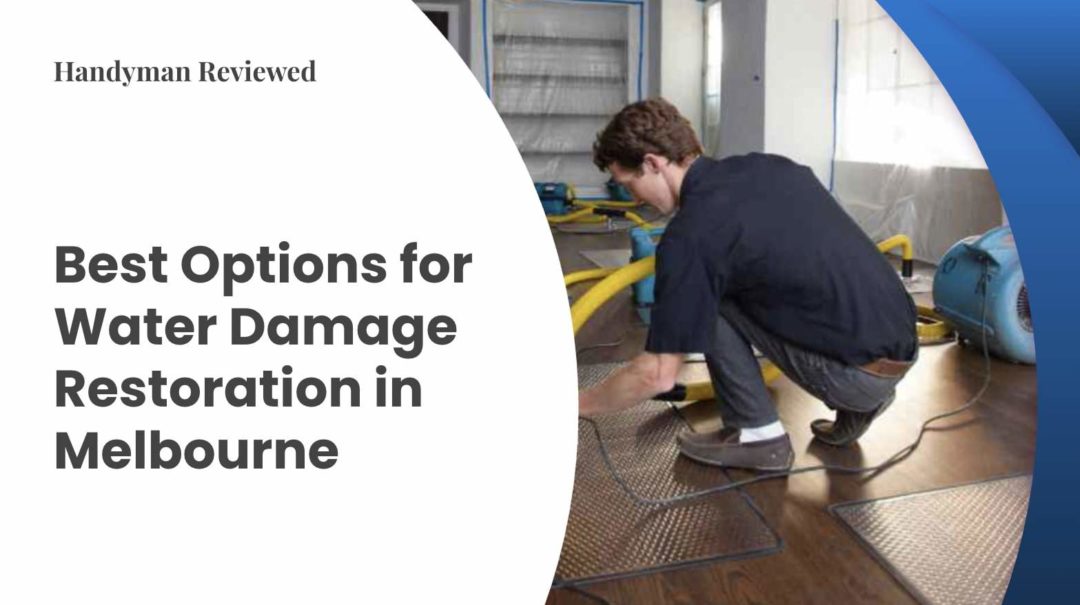 Best Water Damage Restoration in Melbourne