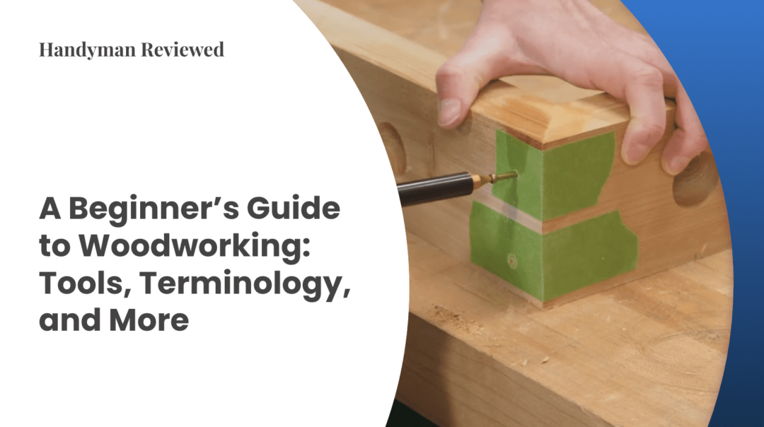 A Beginner's Guide to Woodworking