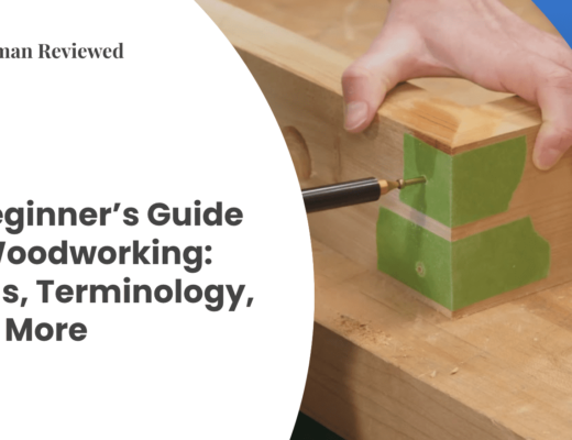 A Beginner's Guide to Woodworking