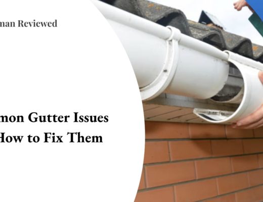 Common Gutter Issues and How to Fix Them