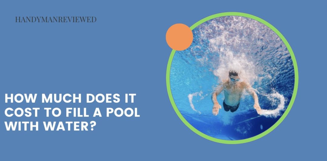 How much does it cost to fill a pool with water