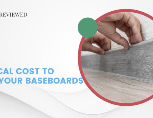 The Typical Cost to Replace Your Baseboards