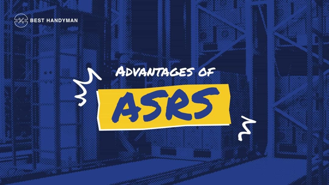2.Advantages of ASRS