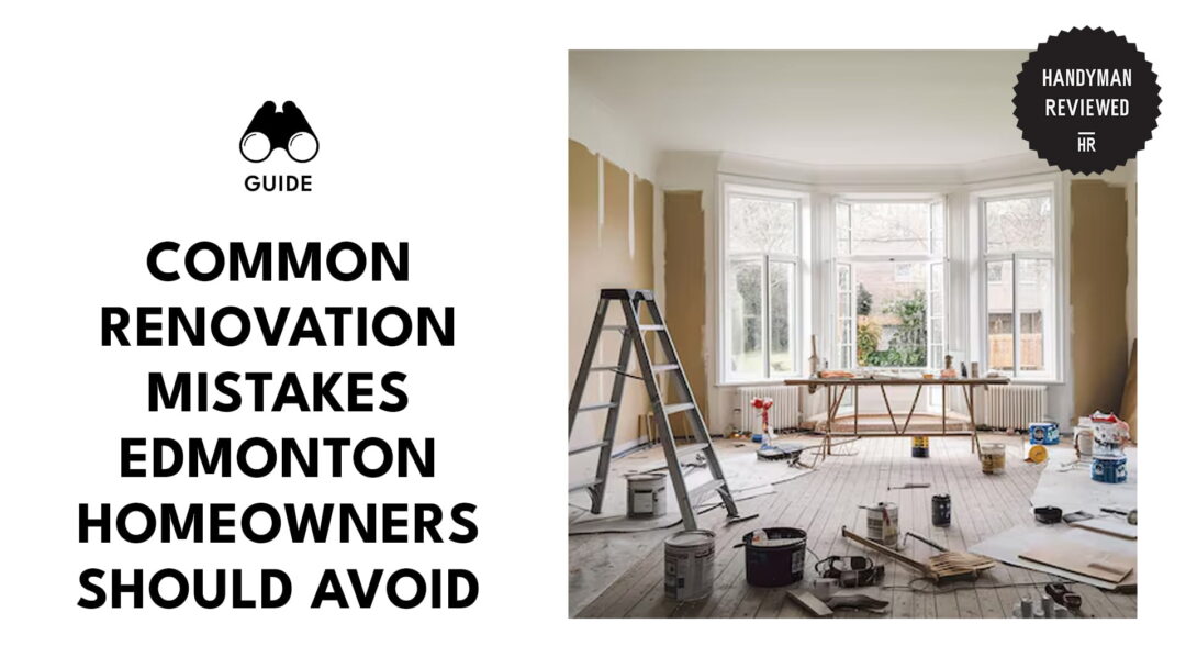 common-renovation-mistakes-edmonton-banner